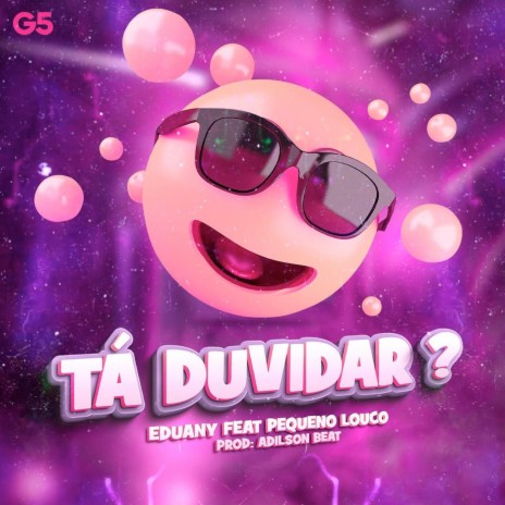 TÁ DUVIDAR? (feat. Adilson Beats) | Boomplay Music