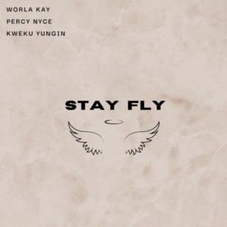 Stay Fly (Instrumental)
