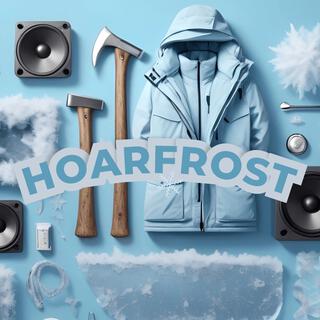 HOARFROST