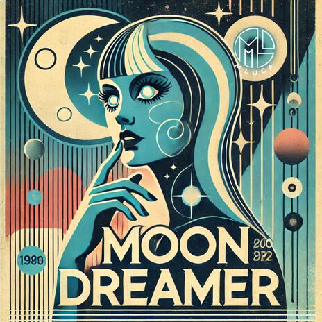 Moon Dreamer | Boomplay Music