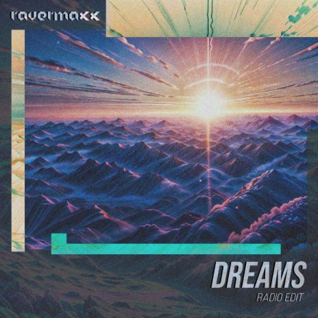 Dreams (Radio Edit) | Boomplay Music