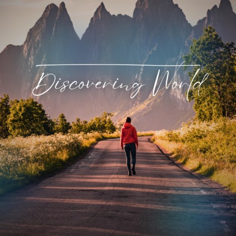 Discovering World | Boomplay Music