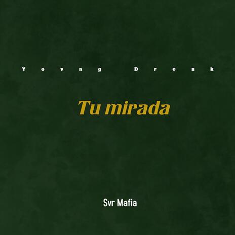 Tu mirada | Boomplay Music