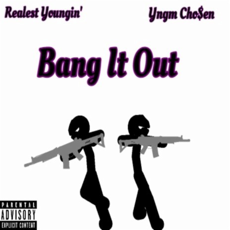 Bang It Out ft. Yngm Cho$en | Boomplay Music