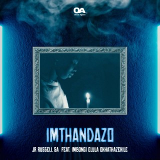 Imthandazo (Radio Edit)