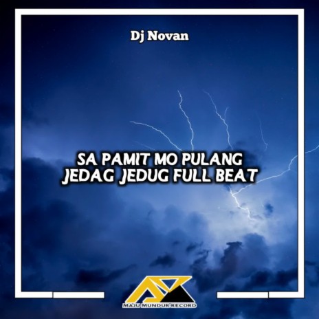 Sa Pamit Mo Pulang Jedag Jedug Full Beat | Boomplay Music