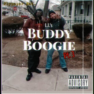 L.I.'s Buddy Boogie, Pt. 3