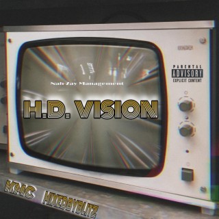 H.D. Vision ft. MixedByBlitz lyrics | Boomplay Music