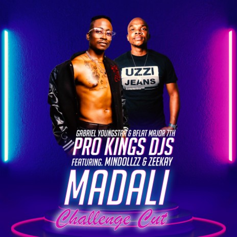 MADALI (Challenge Cut) [feat. Mindollzz & Zeekay] | Boomplay Music