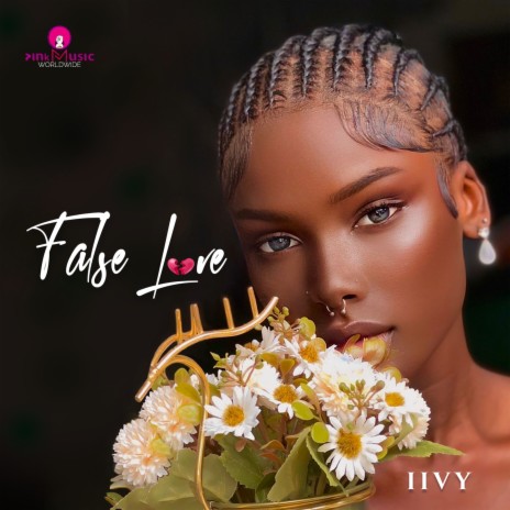 False Love ft. Iivy | Boomplay Music