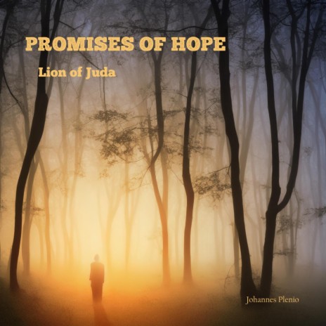 Promises of Hope - Lion of Juda
