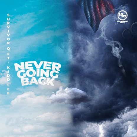 Never Going Back ft. Kidd Lee | Boomplay Music
