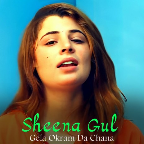Gela Okram Da Chana | Boomplay Music