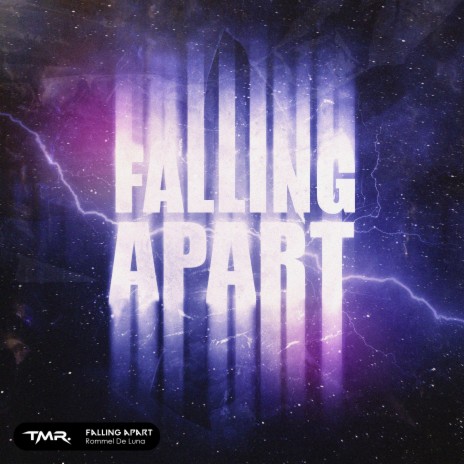 Falling Apart | Boomplay Music