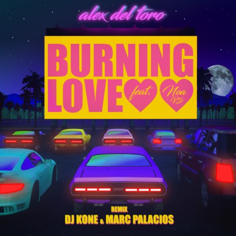 Burning Love (feat. Noa VD) | Boomplay Music