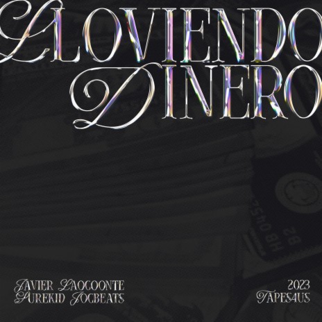 Lloviendo Dinero ft. Javier Laocoonte & Jocbeats