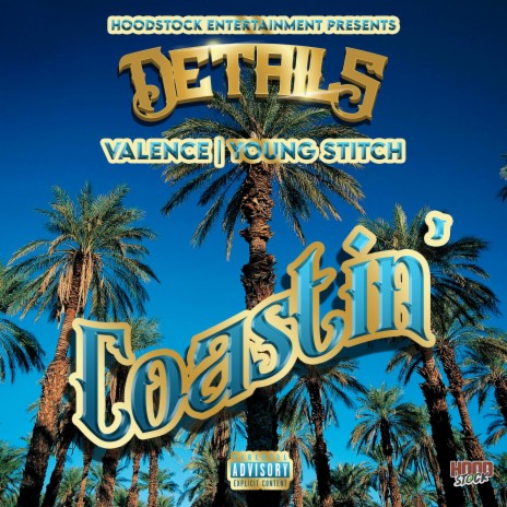 Coastin' ft. Valence & Young Stitch