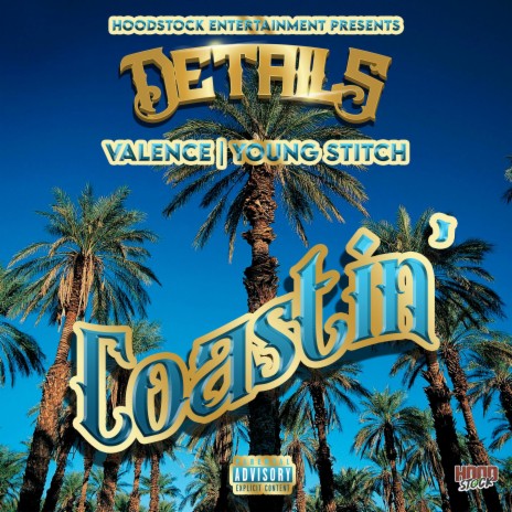 Coastin' ft. Valence & Young Stitch | Boomplay Music