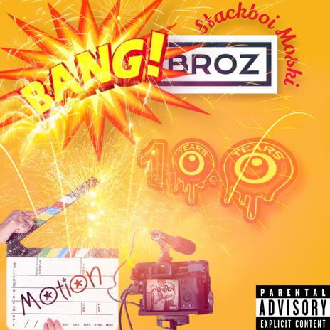 Bang Broz | Boomplay Music