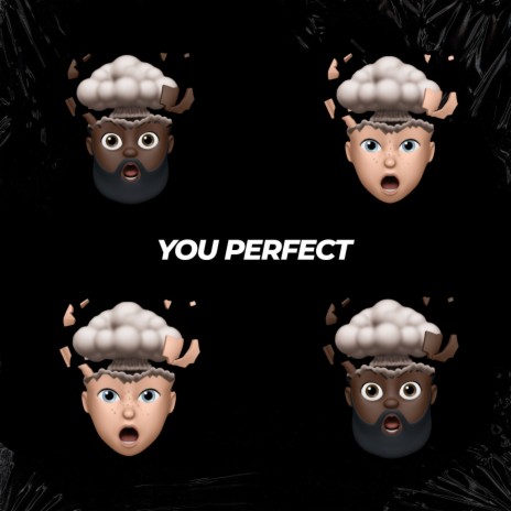 You Perfect (Instrumental)