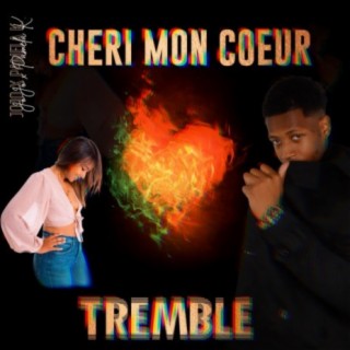 Chérie mon coeur tremble (feat. Pamela K)