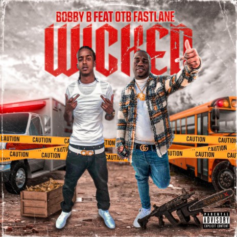 Wicked ft. OTB Fastlane | Boomplay Music