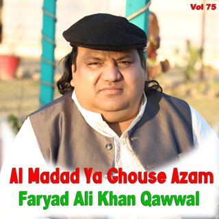 Al Madad Ya Ghouse Azam Vol 75