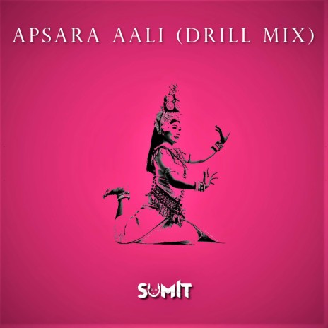 Apsara Aali (Drill Mix)