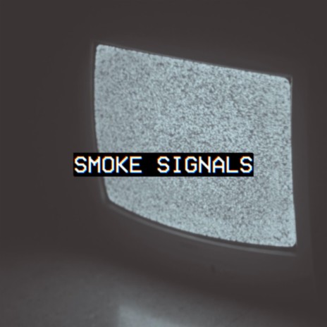 smoke signals