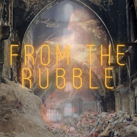 From The Rubble 116 | Boomplay Music