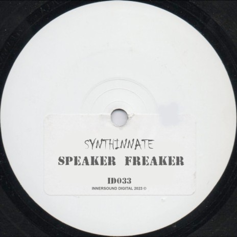 Speaker Freaker | Boomplay Music