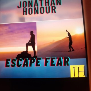 Escape fear