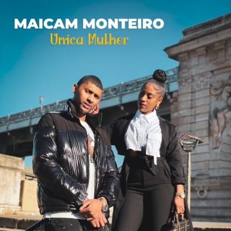 Unica Mulher | Boomplay Music