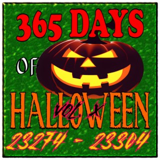 365 Days Of Halloween, Vol. 10