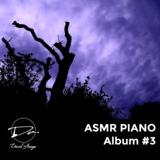ASMR PIANO Album #3