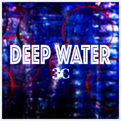 Deep Water | Boomplay Music