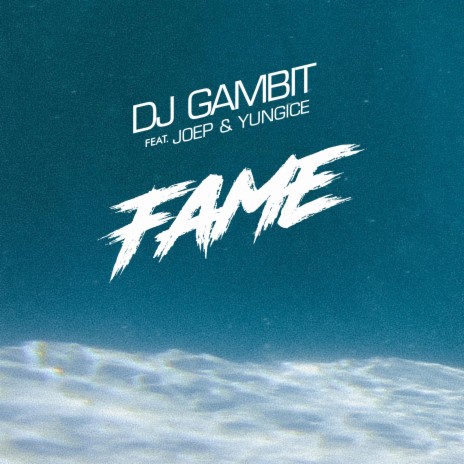 Fame (feat. Joep sb & yungice) | Boomplay Music