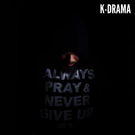 Always Pray & Never Give Up | Boomplay Music