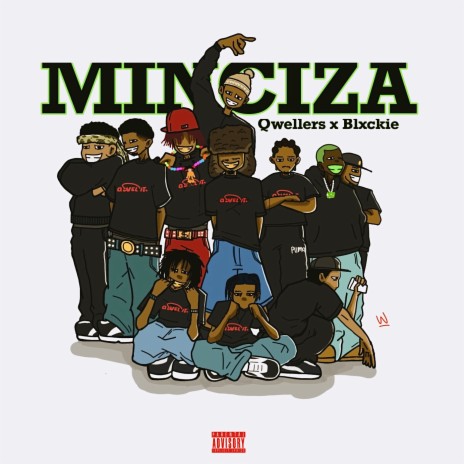 Minciza ft. Blxckie | Boomplay Music