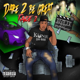 Dare 2 Be Great: Take 2