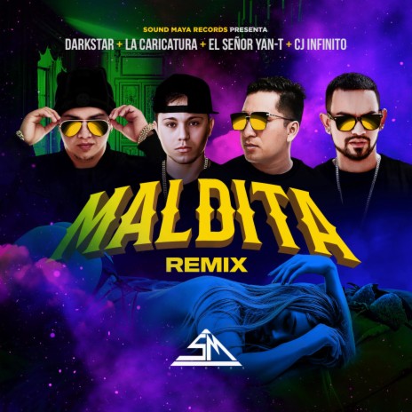 Maldita (feat. boy loco, cj infinito, la caricatura & dark star) (Remix) | Boomplay Music