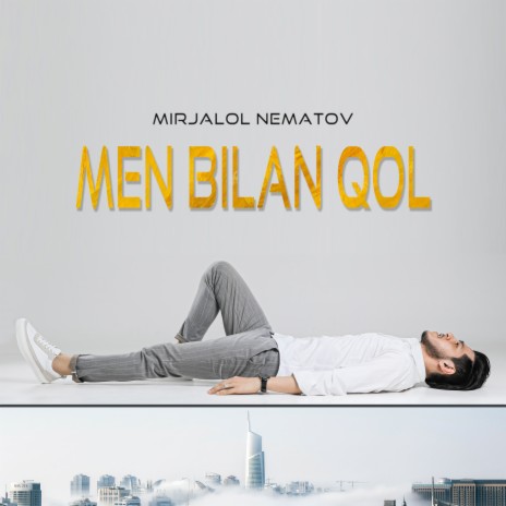 Men Bilan Qol | Boomplay Music