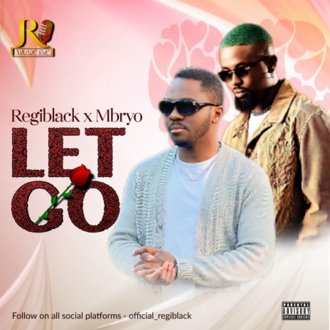 Let go ft. Mbryo | Boomplay Music