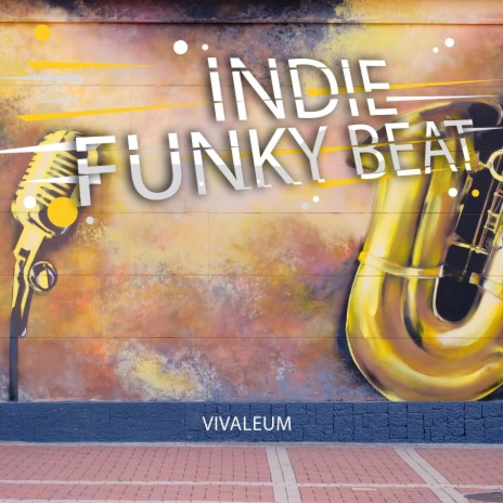 Indie Funky Beat | Boomplay Music