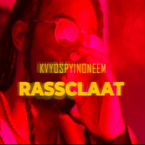 RASSCLAAT | Boomplay Music