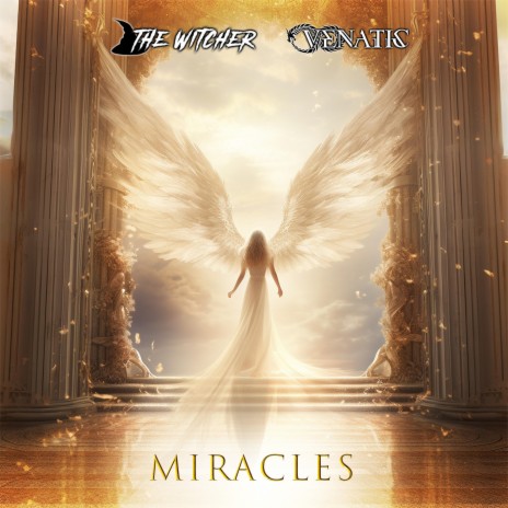 Miracles ft. Venatic Official | Boomplay Music