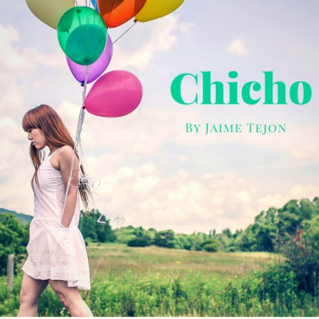 Chicho | Boomplay Music