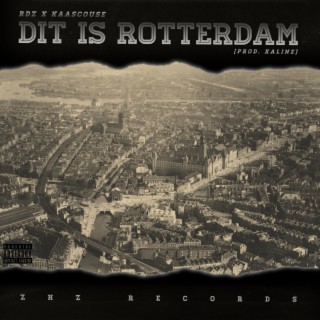 Dit Is Rotterdam