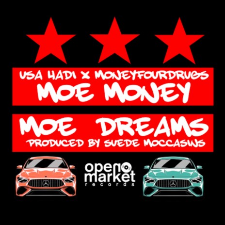 MOE MONEY MOE DREAMS ft. Suede Moccasins | Boomplay Music