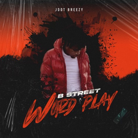 B Street Word Play | Boomplay Music